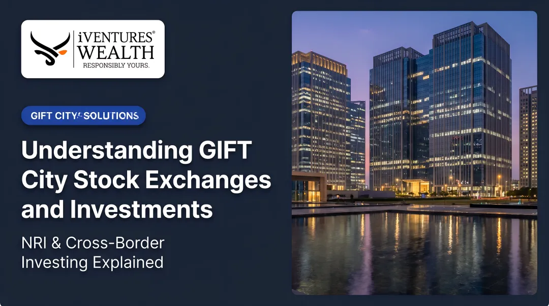 Understanding GIFT City Stock Exchanges and Investments