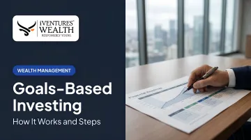 Goals-Based Investing: How It Works and Steps
