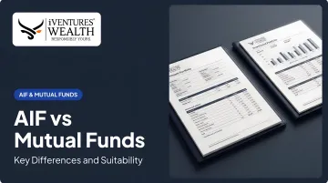 AIF vs Mutual Funds: Key Differences and Suitability