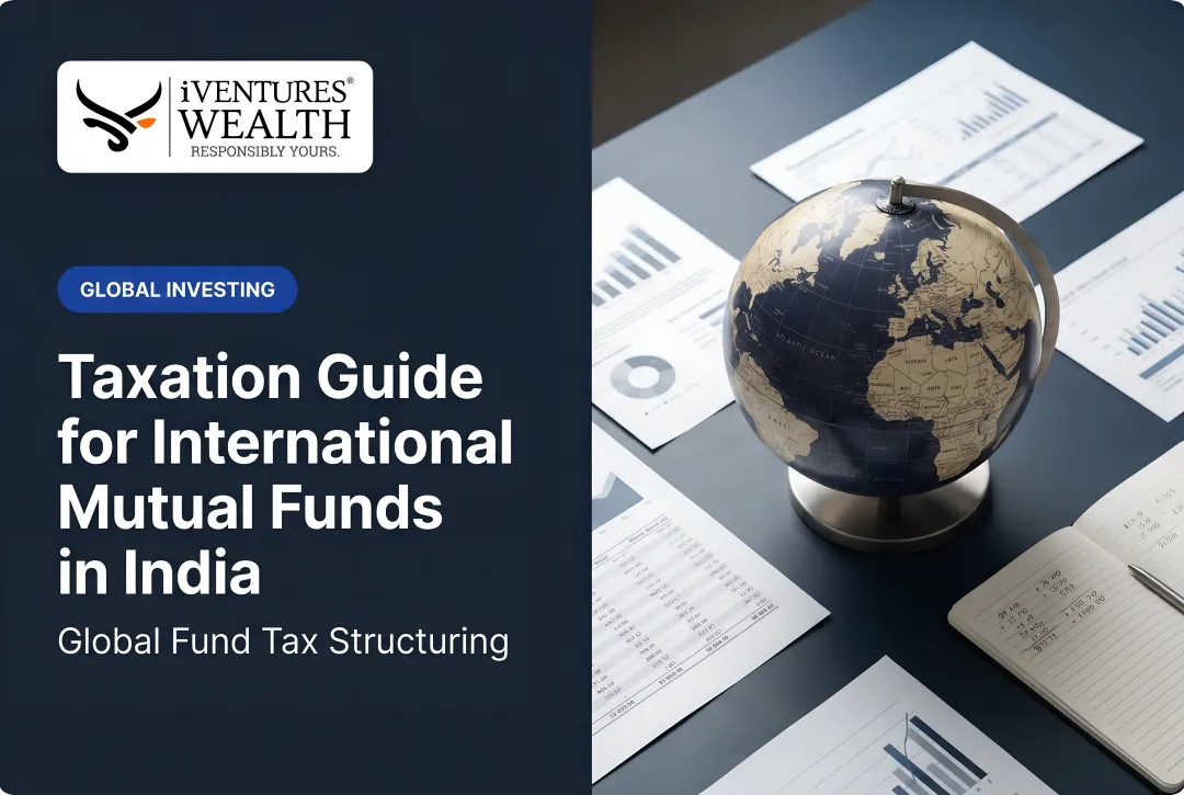 Taxation Guide for International Mutual Funds in India