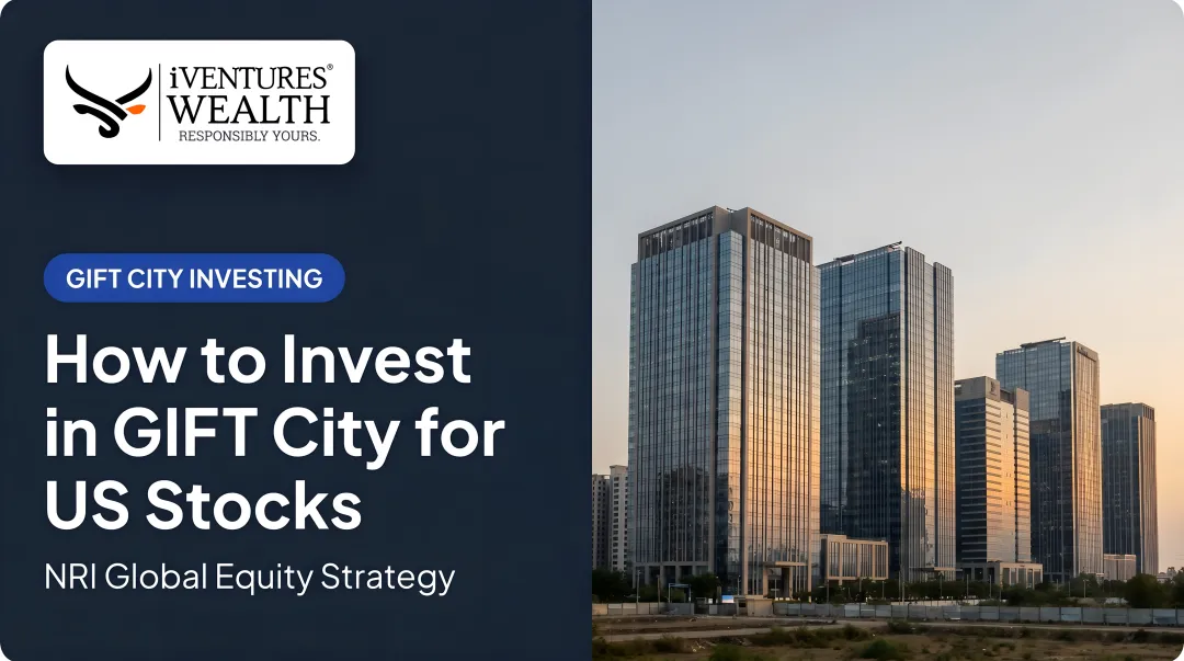How to Invest in GIFT City for US Stocks