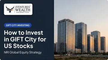 How to Invest in GIFT City for US Stocks