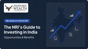 The NRI's Guide to Investing in India: Opportunities & Benefits