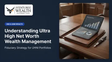 Understanding Ultra High Net Worth Wealth Management