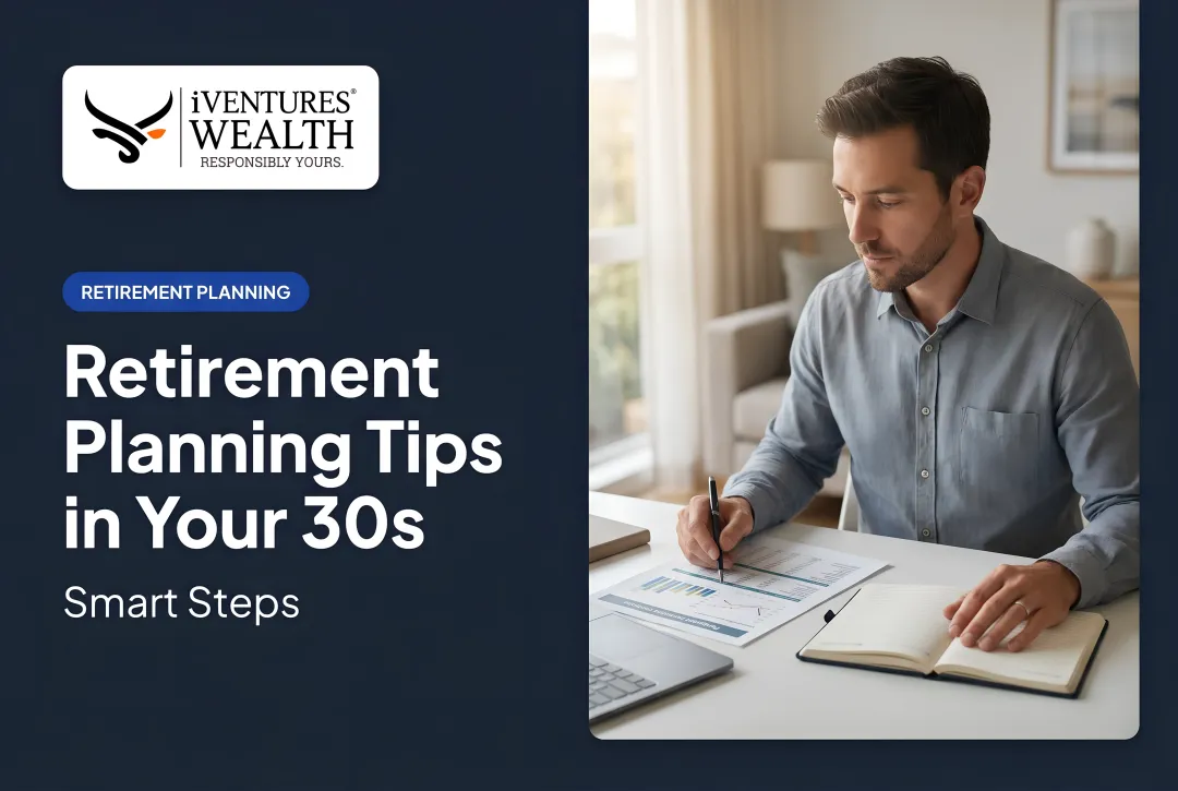 Retirement Planning Tips in Your 30s: Smart Steps