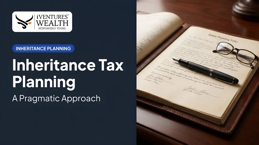 Inheritance Tax Planning: A Pragmatic Approach