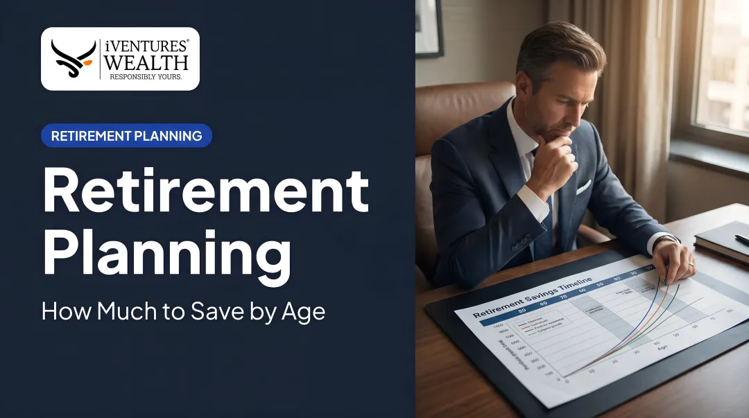 Retirement Planning: How Much to Save by Age