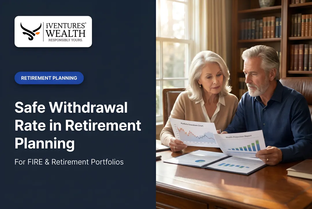 Safe Withdrawal Rate in Retirement Planning