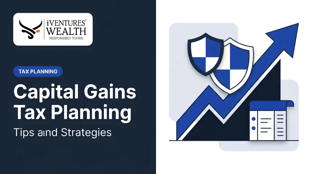 Capital Gains Tax Planning: Tips and Strategies