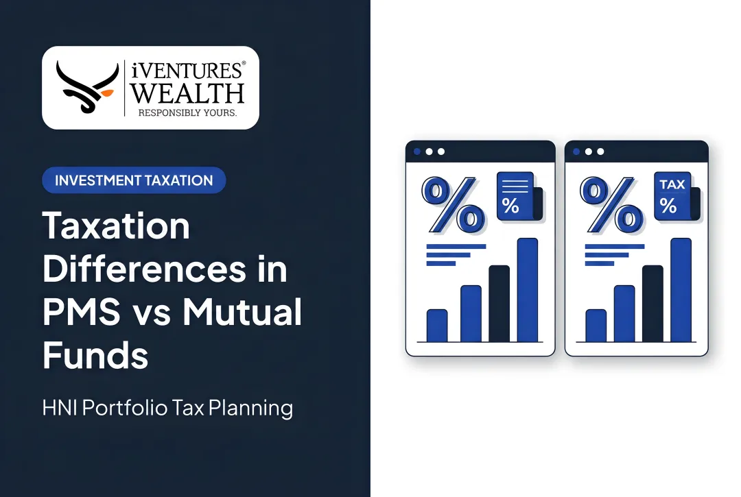 Taxation Differences in PMS vs Mutual Funds
