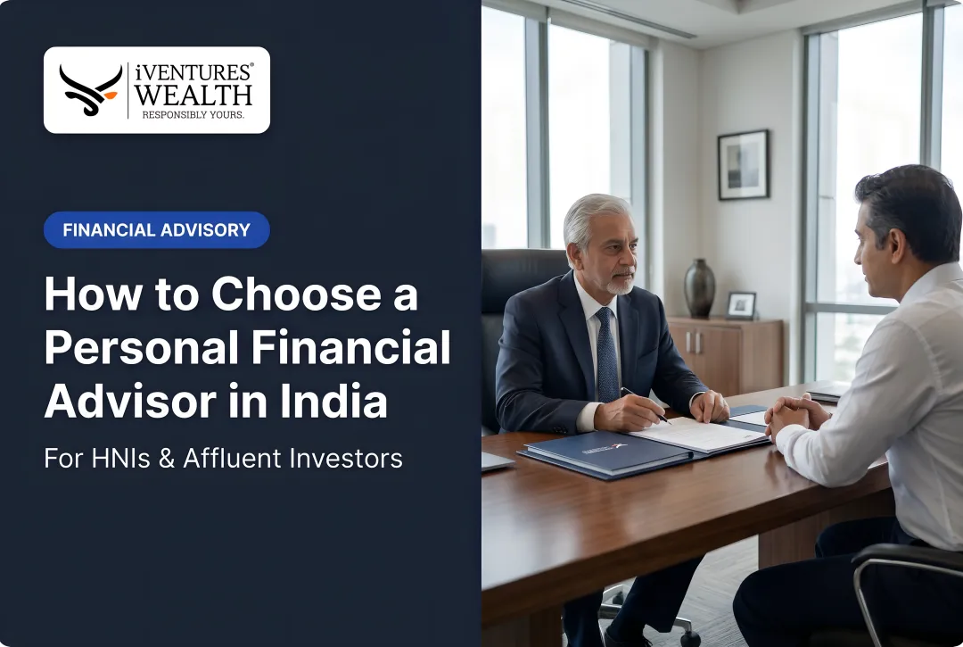 How to Choose a Personal Financial Advisor in India