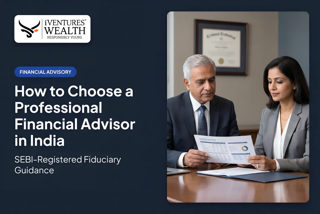 How to Choose a Professional Financial Advisor in India