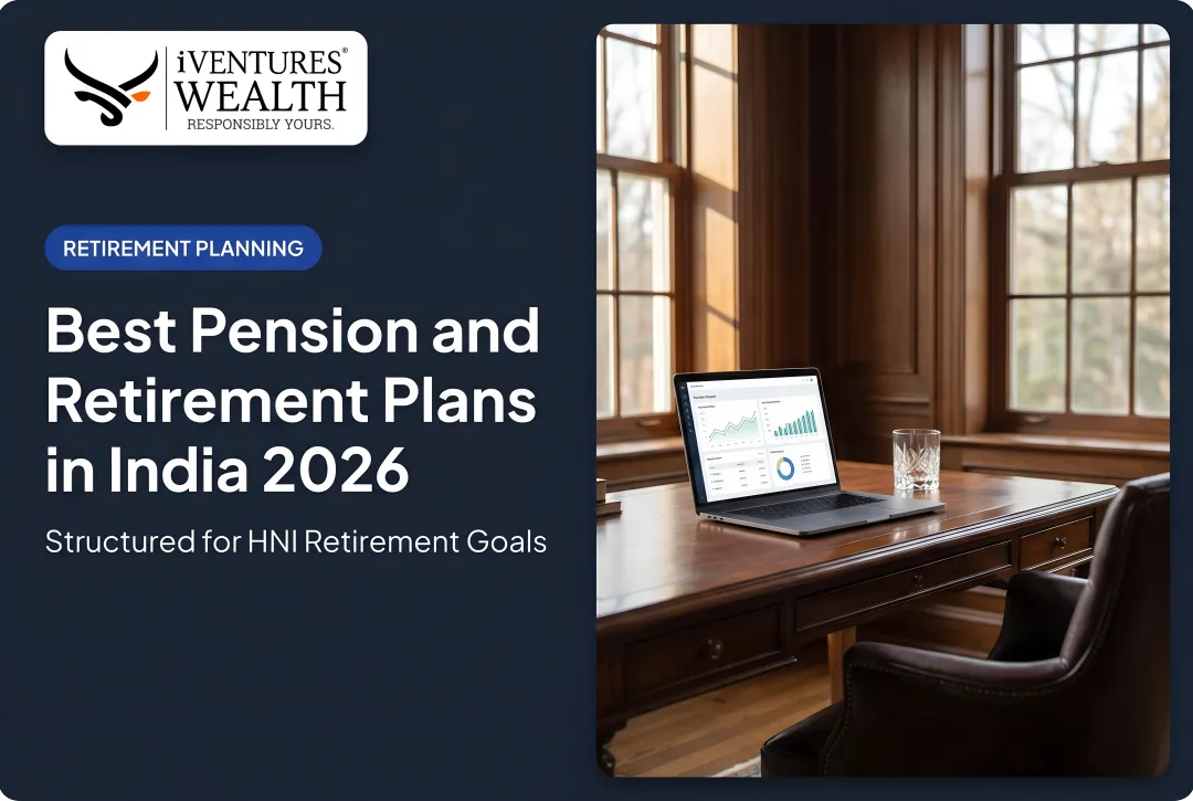 Best Pension and Retirement Plans in India 2026