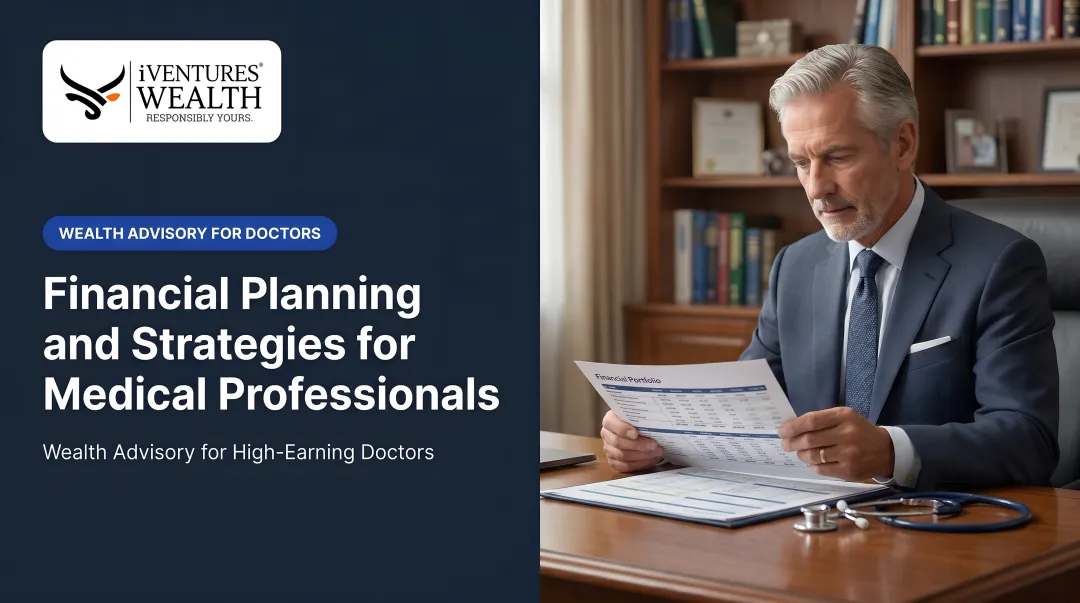 Financial Planning and Strategies for Medical Professionals