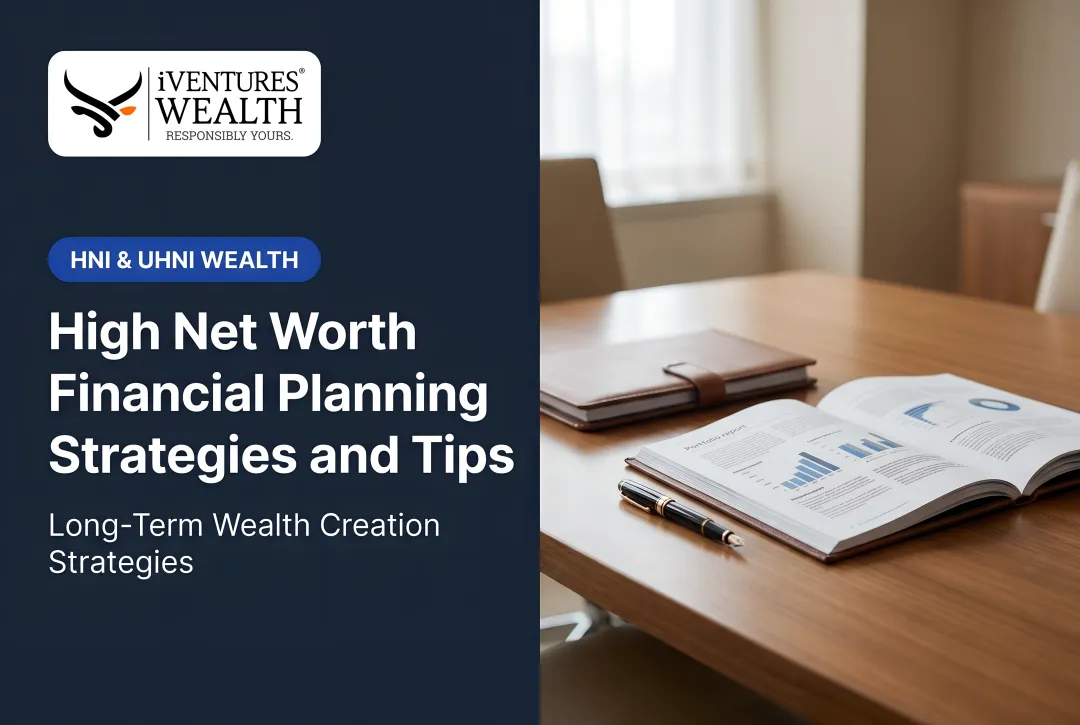 High Net Worth Financial Planning Strategies and Tips