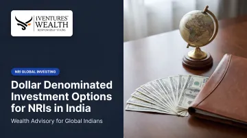 Dollar Denominated Investment Options for NRIs in India