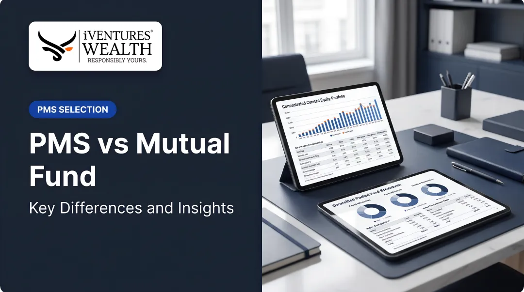 PMS vs Mutual Fund: Key Differences and Insights