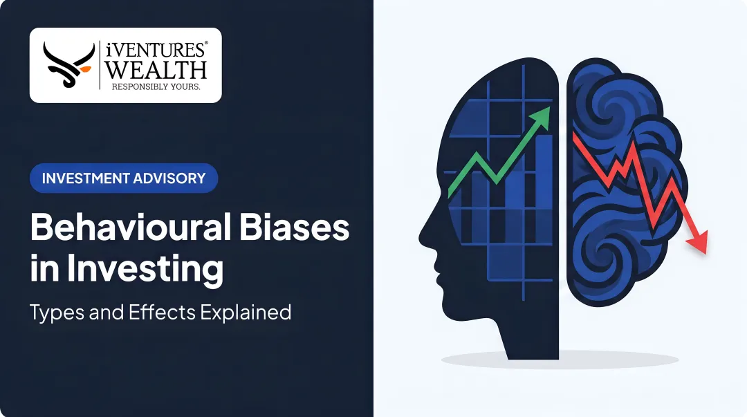 Behavioural Biases in Investing: Types and Effects Explained