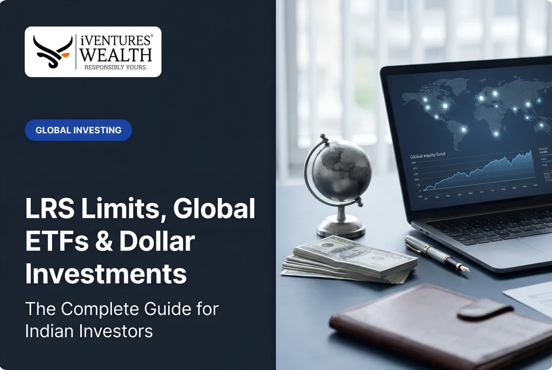 LRS Limits, Global ETFs & Dollar Investments: The Complete Guide for Indian Investors