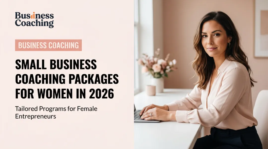 Small Business Coaching Packages for Women in 2026