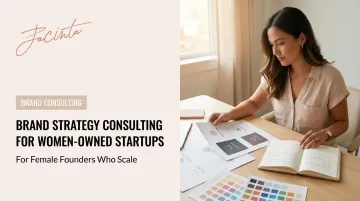 Brand Strategy Consulting for Women-Owned Startups