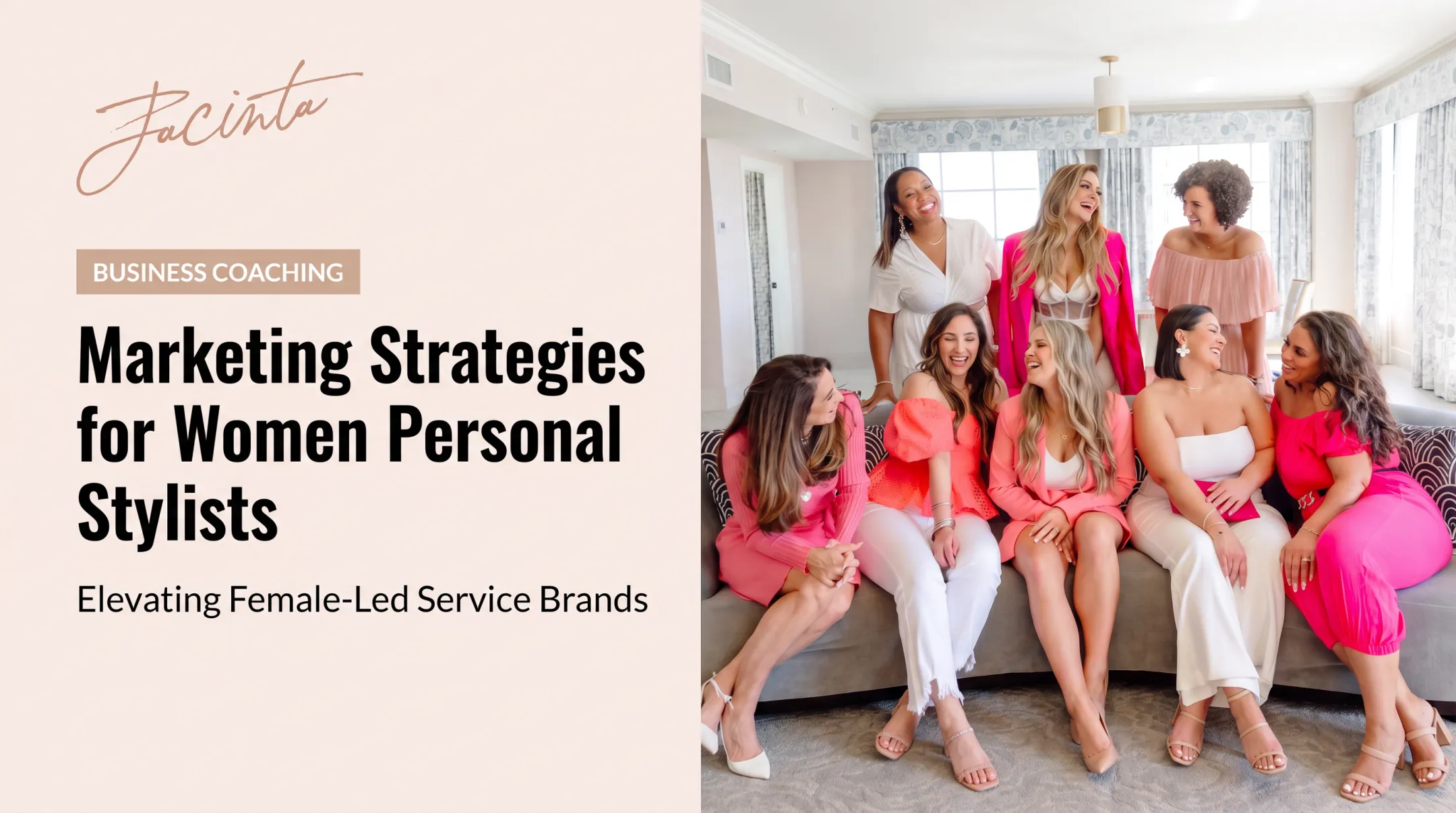 Marketing Strategies for Women Personal Stylists