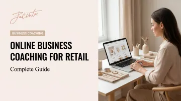Online Business Coaching for Retail: Complete Guide