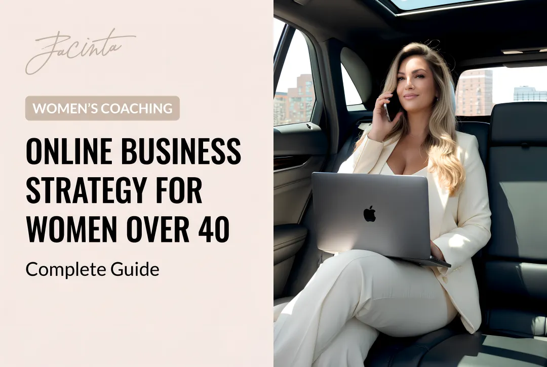 Online Business Strategy for Women Over 40: Complete Guide