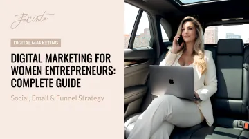 Digital Marketing for Women Entrepreneurs: Complete Guide