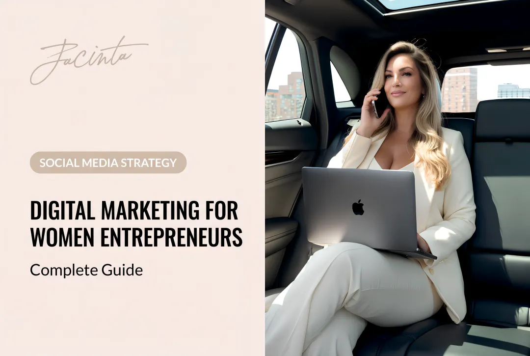 Digital Marketing for Women Entrepreneurs: Complete Guide