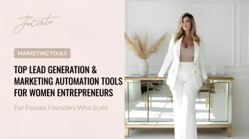 Top Lead Generation &amp; Marketing Automation Tools for Women Entrepreneurs