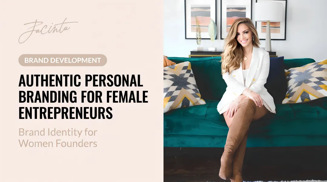 Authentic Personal Branding for Female Entrepreneurs