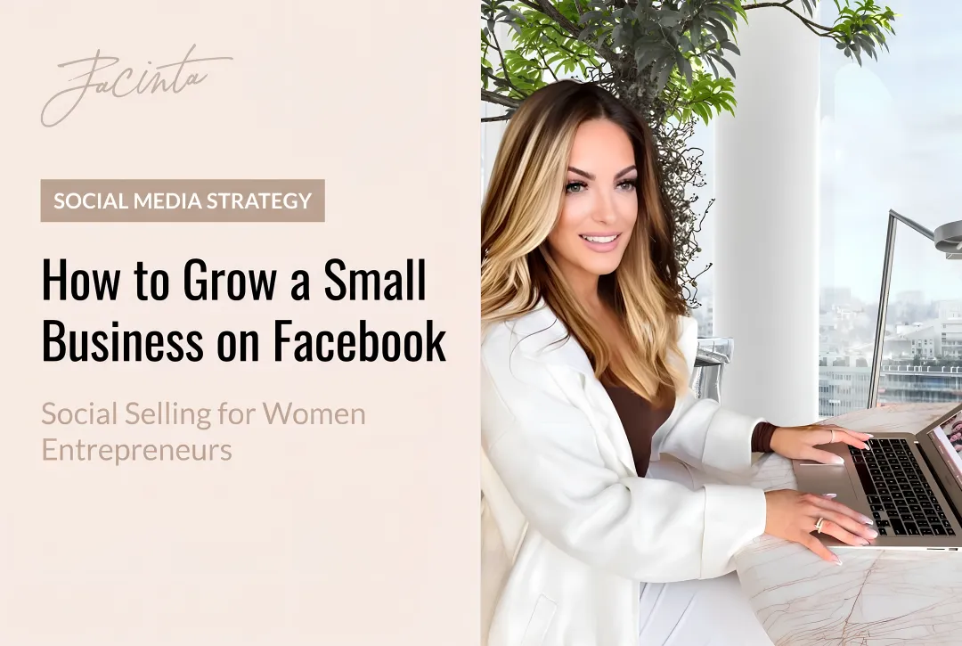 How to Grow a Small Business on Facebook