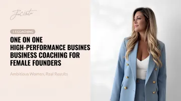 One on One High-Performance Business Coaching for Female Founders