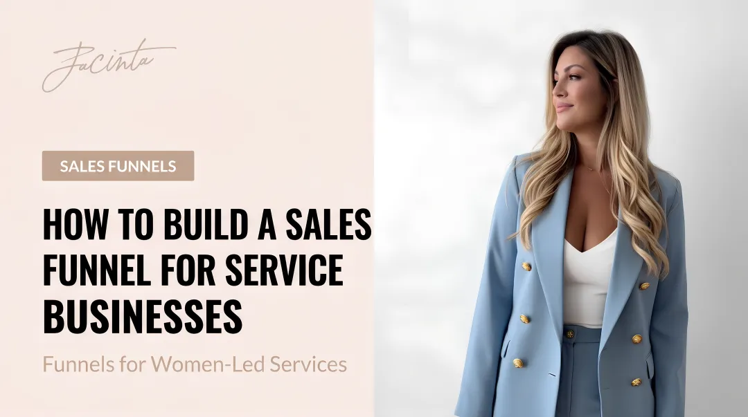 How to Build a Sales Funnel for Service Businesses