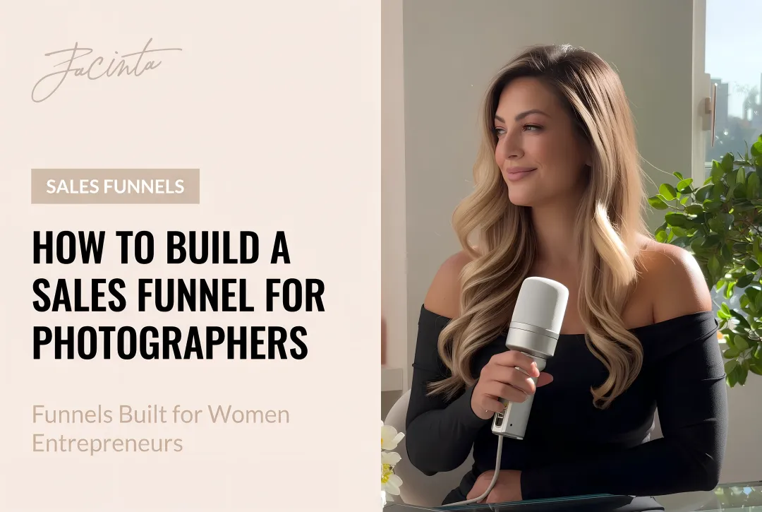 How to Build a Sales Funnel for Photographers