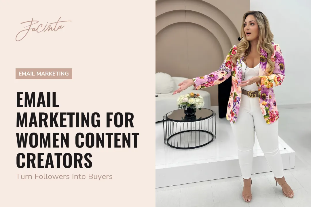 Email Marketing for Women Content Creators
