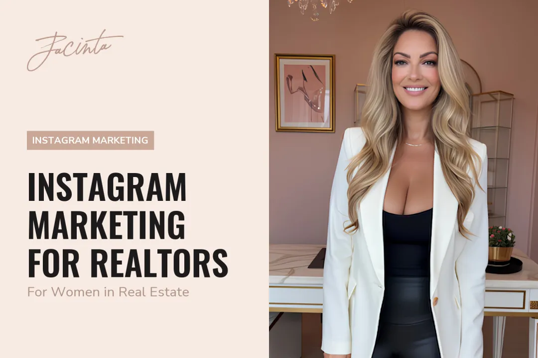 Instagram Marketing for Realtors