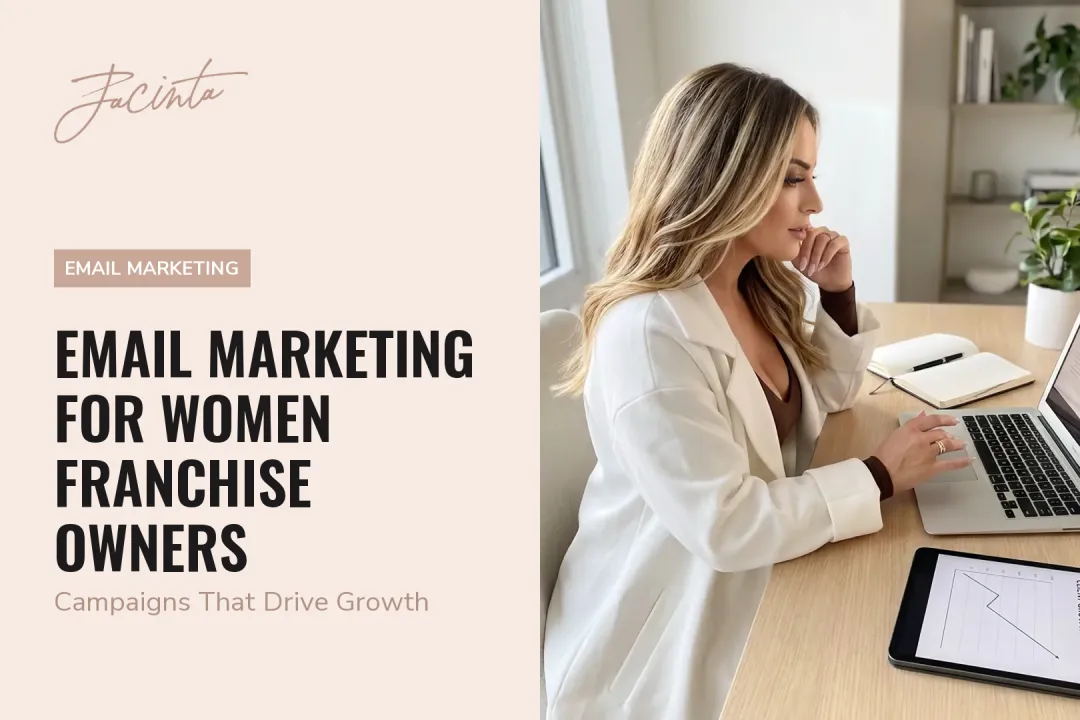 Email Marketing for Women Franchise Owners