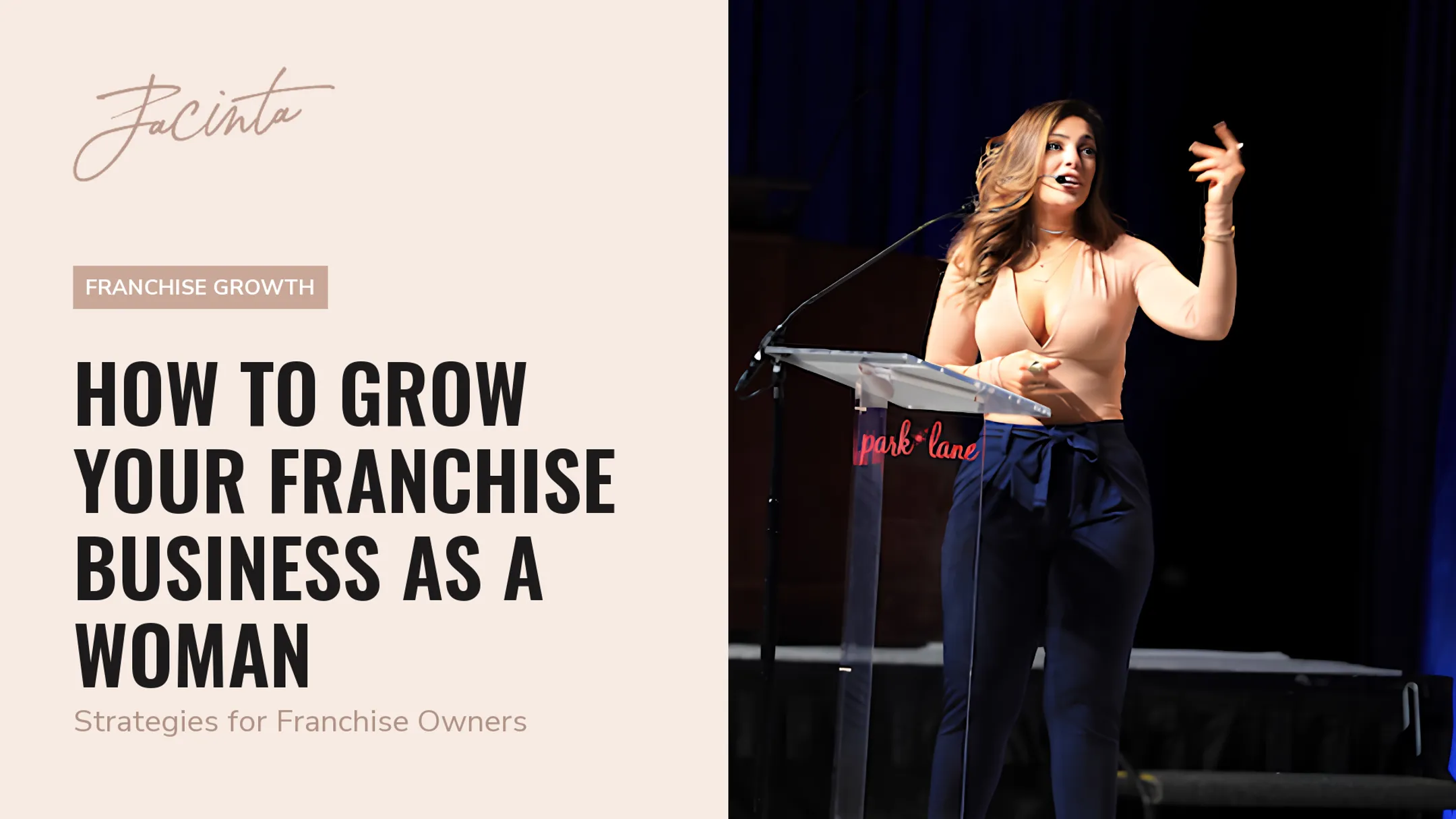 How to Grow Your Franchise Business as a Woman