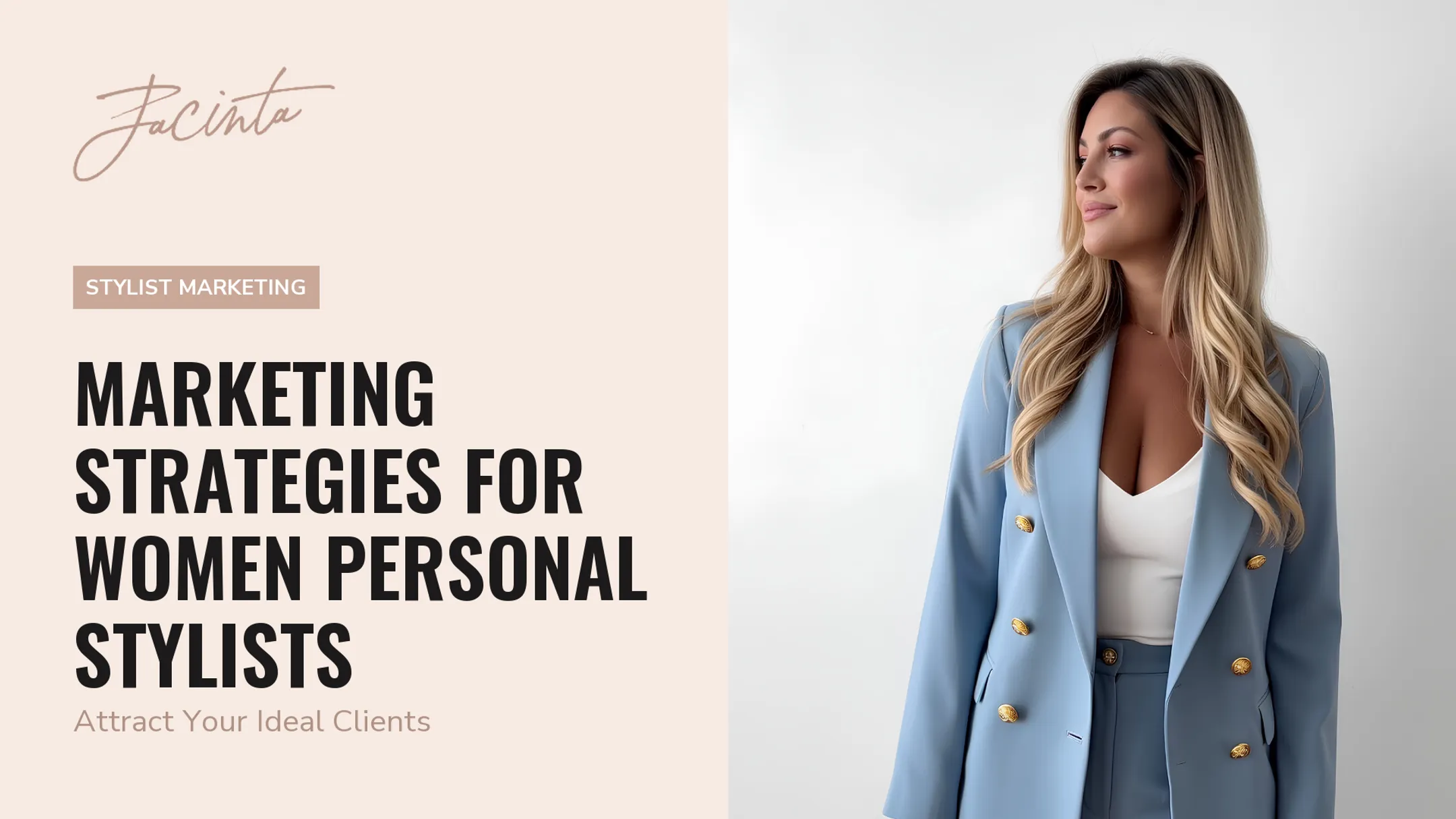 Marketing Strategies for Women Personal Stylists