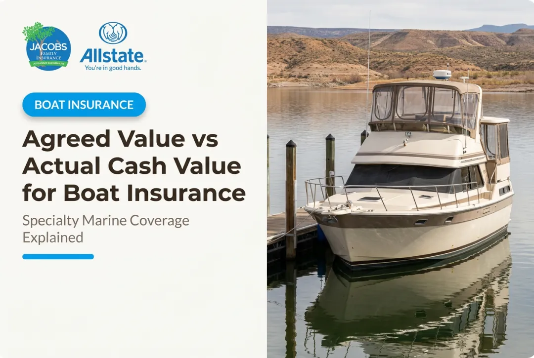 Agreed Value vs Actual Cash Value for Boat Insurance