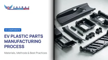 EV Plastic Parts Manufacturing Process: Materials, Methods & Best Practices