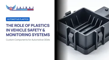 The Role of Plastics in Vehicle Safety & Monitoring Systems