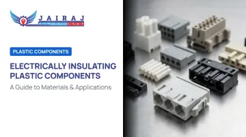 Electrically Insulating Plastic Components: A Guide to Materials & Applications
