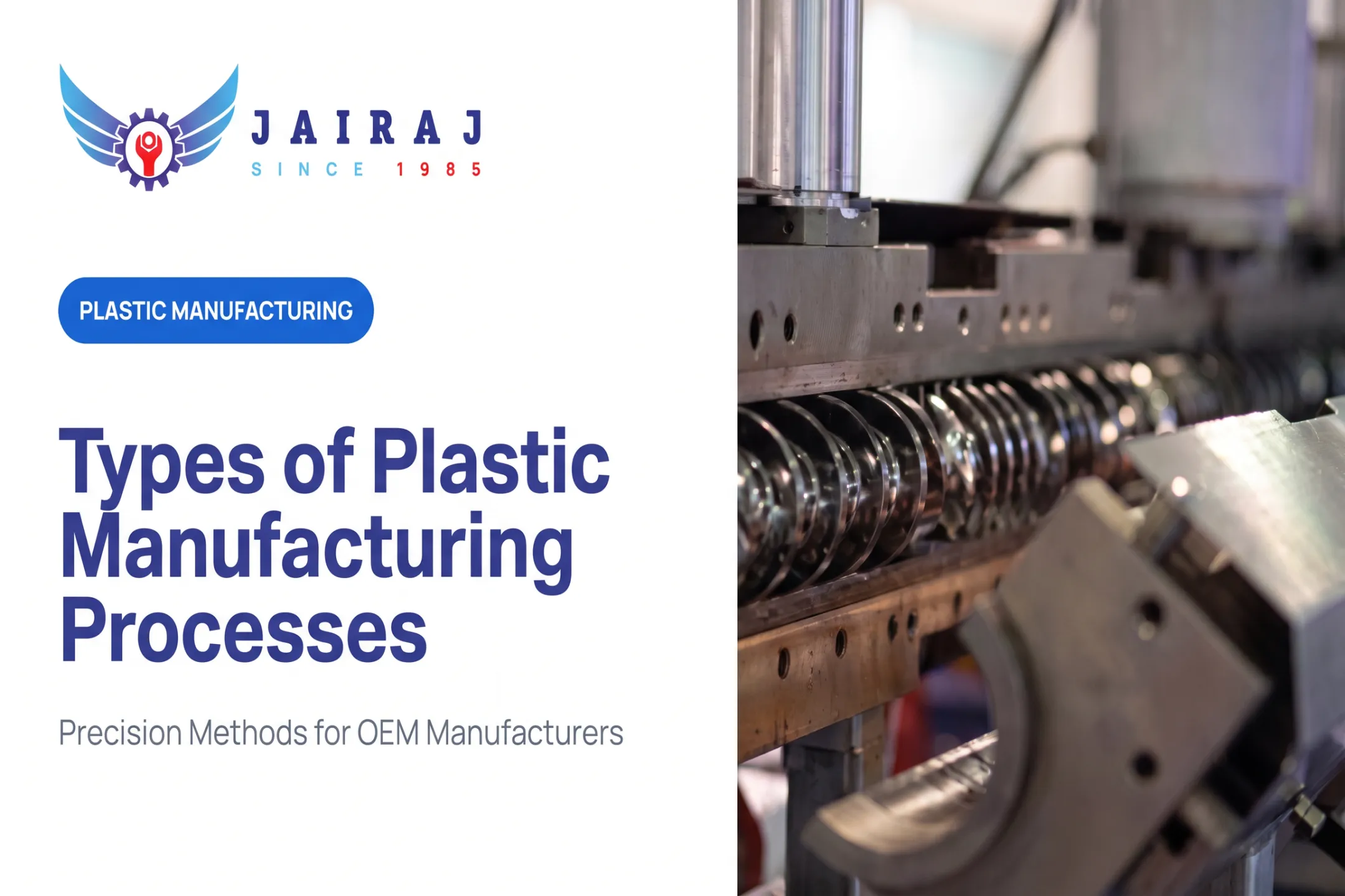 Types of Plastic Manufacturing Processes