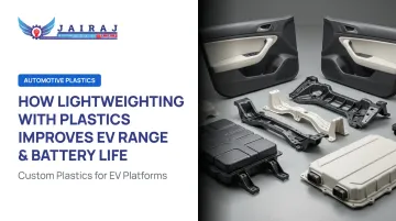How Lightweighting with Plastics Improves EV Range &amp; Battery Life