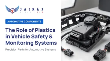 The Role of Plastics in Vehicle Safety & Monitoring Systems