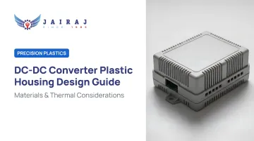 DC-DC Converter Plastic Housing Design Guide: Materials & Thermal Considerations