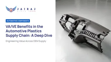 VA/VE Benefits in the Automotive Plastics Supply Chain: A Deep Dive